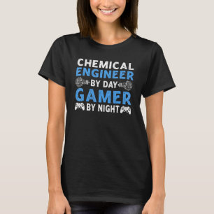 Camiseta Ingeniero Químico Por Día Gamer Por Noche - Juego 