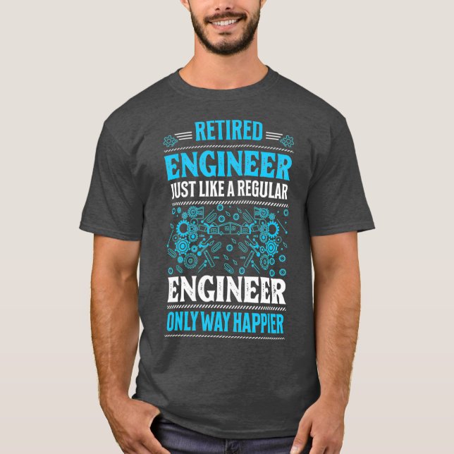 Camiseta Ingeniero Retirado Igual Que Una Vía Regular (Anverso)