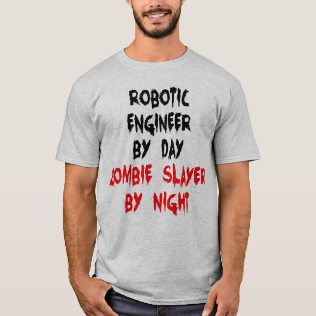 Camiseta Ingeniero Robótico Zombie Slayer (Anverso)