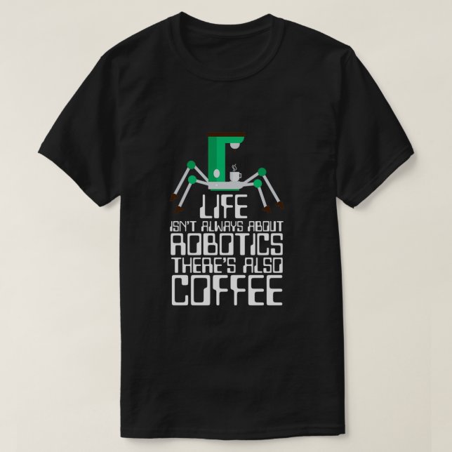 Camiseta Ingeniero Robotics Ingeniero Robot Robotics 17 (Diseño del anverso)
