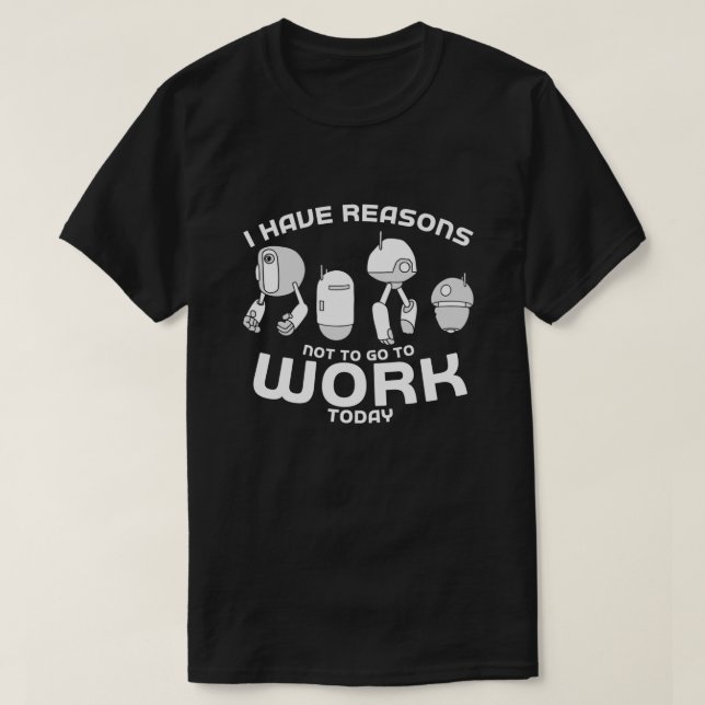Camiseta Ingeniero Robotics Ingeniero Robot Robotics 4 (Diseño del anverso)