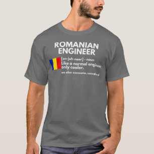 Camiseta Ingeniero rumano Definición divertida regalo de R