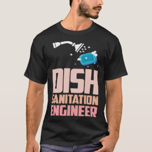 Camiseta Ingeniero Sanitario Dish Lavavajillas Lavavajillas
