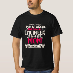 Camiseta Ingeniero, Soy Ingeniero Y Mamá