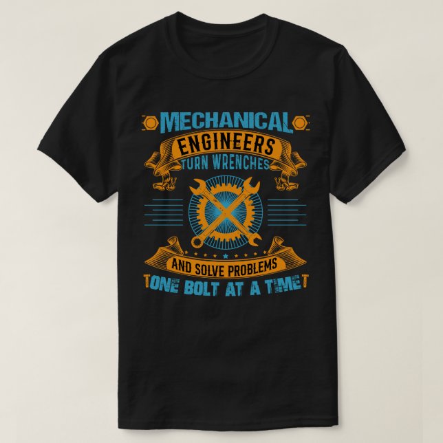 Camiseta Ingenieros Mecánicos - Solucionadores de problemas (Diseño del anverso)