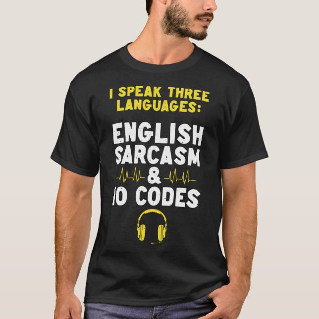 Camiseta Inglés Sarcasm 10 Codes Dispatch Operador 911 Dis (Anverso)