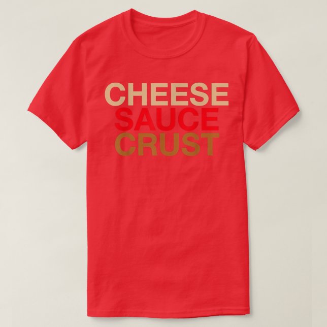 Camiseta Ingredientes De Pizza Simples Corteza De Salsa De  (Diseño del anverso)