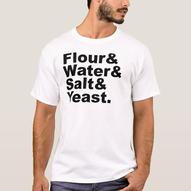 Camiseta Ingredientes del pan de la harina y del agua y de (Anverso)