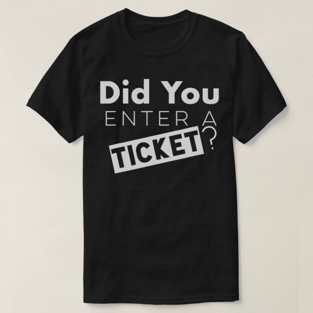 Camiseta ¿Ingresó usted un billete para asistencia técnica? (Diseño del anverso)