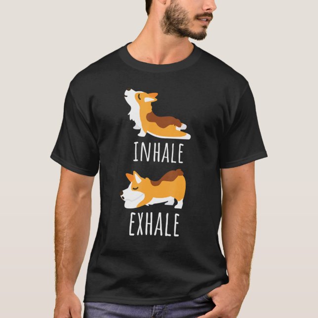 Camiseta Inhale Exhale Corgi Meditación de yoga entrenamien (Anverso)