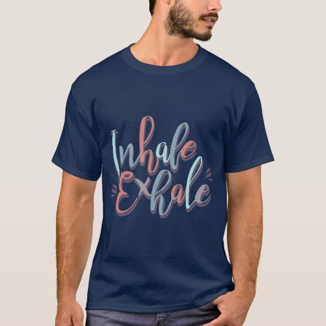 Camiseta Inhale Exhale Yoga Quote Fitness (Anverso)