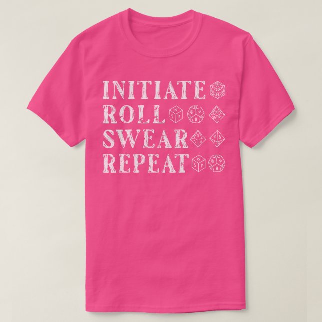 Camiseta Iniciar Roll Swear Funny RPG Dice D20 Roleplay (Diseño del anverso)