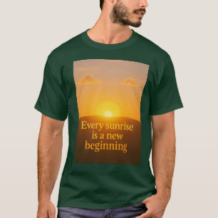 Camiseta iniciar un nuevo comienzo en la vida