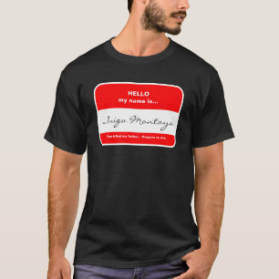 Camiseta Inigo Montoya T-Shirt