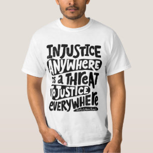Camiseta injusticia en cualquier lugar