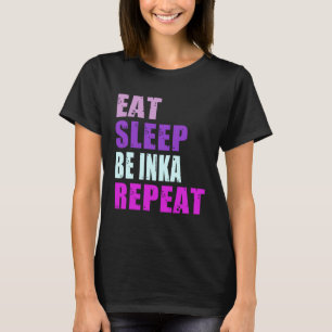Camiseta Inka Eee Sleep Be Repetir Inka
