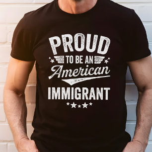 Camiseta Inmigrante Americano Orgulloso