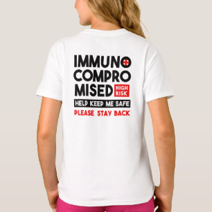 Camiseta Inmunocomprometidos Alto Riesgo Por Favor Permanec