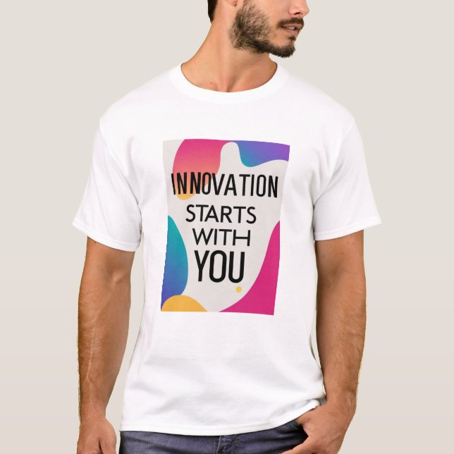 Camiseta Innovación comienza con usted, opción 3 (Anverso)