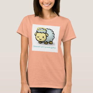 Camiseta ¡Inocente hasta que se demuestre su culpabilidad!