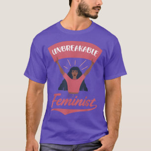 Camiseta Inquebrantable Diseño Feminista Para Feministas 60