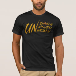 Camiseta Inquebrantable. Inmutable. Indestructible – Mental