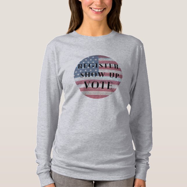 Camiseta Inscríbase en el registro para votar, registrarse  (Anverso)
