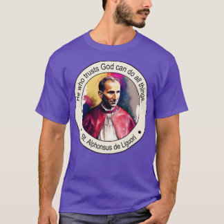 Camiseta Inscripción de citas religiosas de St Alphonsus de