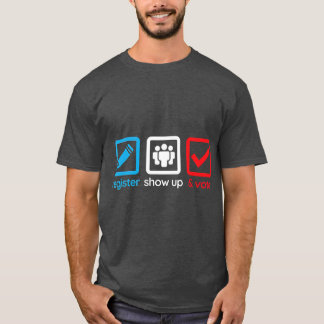 Camiseta Inscripción Mostrar Votación Para Las Elecciones D