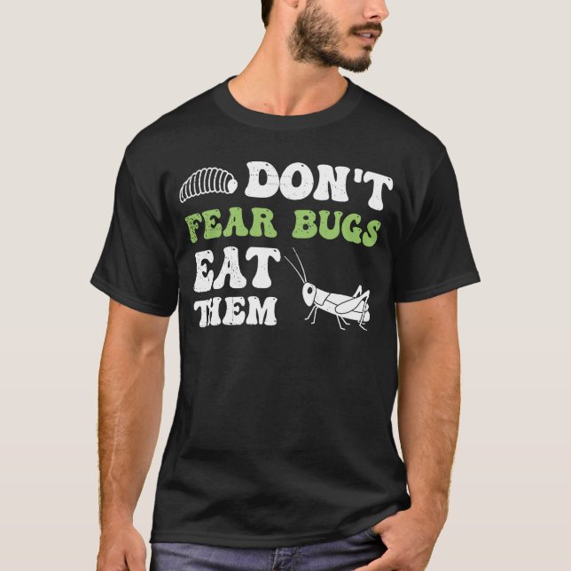 Camiseta Insectos Proteínas Comen Grasshopper Maggots I (Anverso)