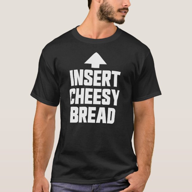 Camiseta Insert Pan de Queso Comida Favorita Pan de Queso (Anverso)