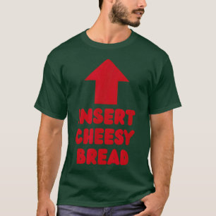 Camiseta Insertar Pan Con Queso Tipografía Negrita Meme De 