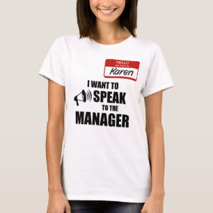 Camiseta Insignia divertida de nombre de Karen Habla con el