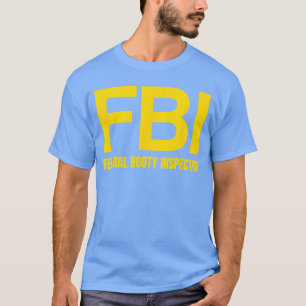 Camiseta Inspector de Botín Federal del FBI X Solo Fans de