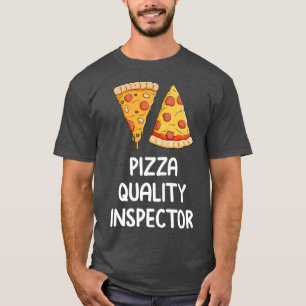 Camiseta Inspector de calidad de PIzza Pizza Love Cheese Pe