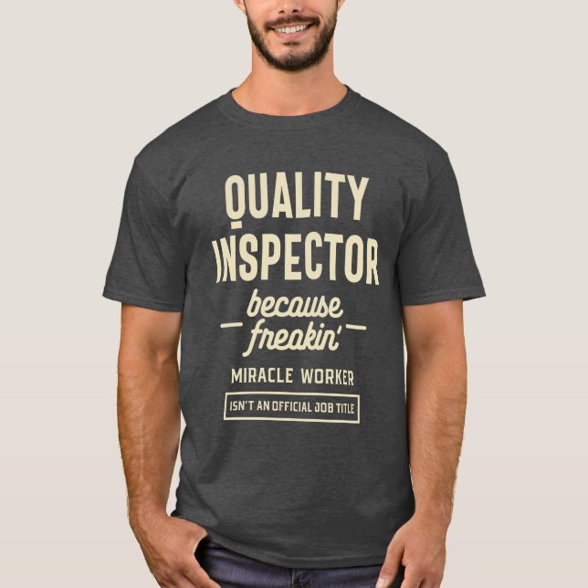 Camiseta Inspector de Calidad Regalo Funny Job Title Profes (Anverso)