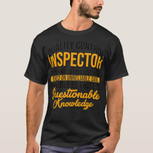 Camiseta Inspector de control de calidad, adivinamos con pr