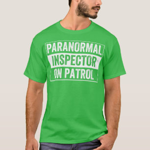 Camiseta Inspector de la Patrulla: Famoso fantasma Hunter