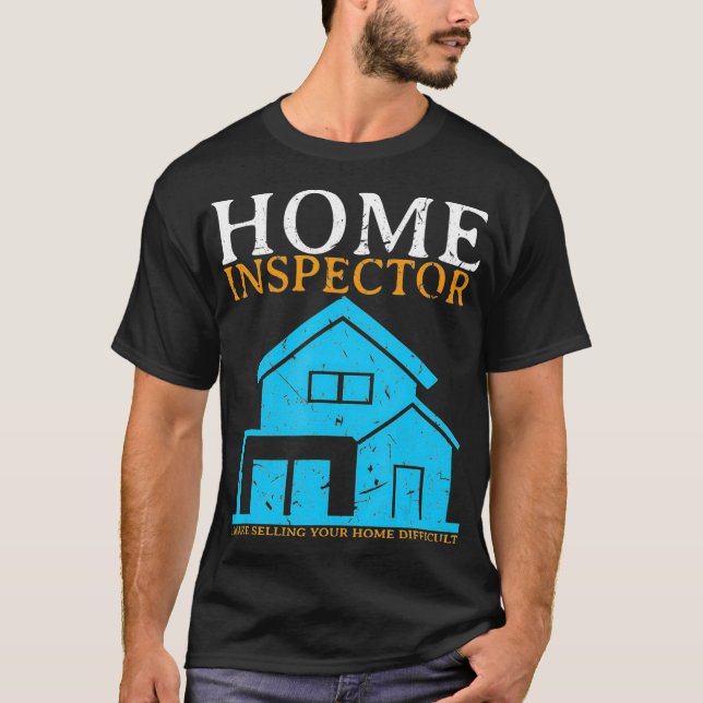 Camiseta Inspector del hogar Gracioso regalo de la casa nue (Anverso)