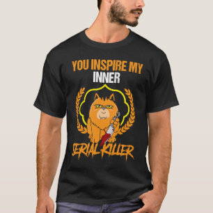 Camiseta inspira a mi gato miedo asesino en serie interno