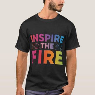 Camiseta Inspira el Fuego.