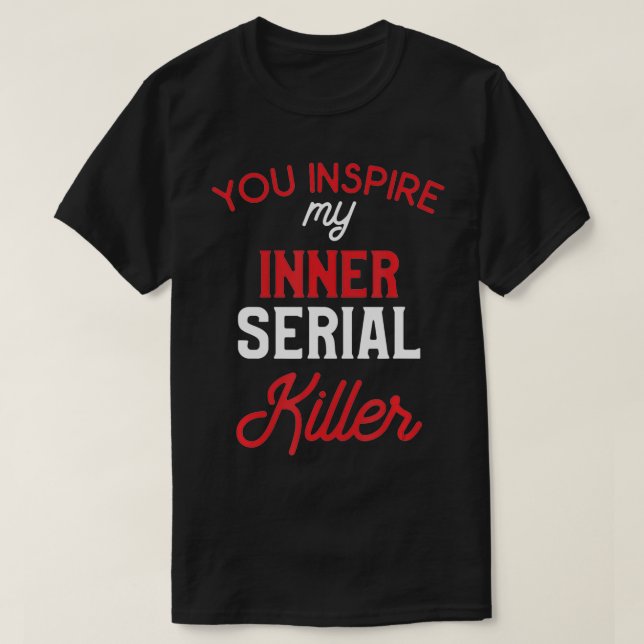 Camiseta Inspira mi asesino serie interno (Diseño del anverso)