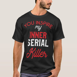 Camiseta Inspira mi asesino serie interno
