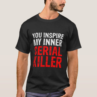 Camiseta Inspira mi funda asesina serie interna