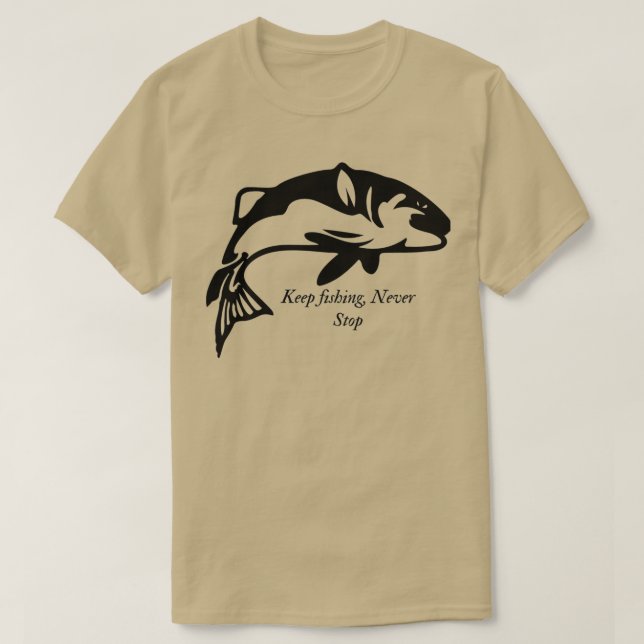 Camiseta Inspiración de Jon B: Mantener la pesca nunca alto (Diseño del anverso)