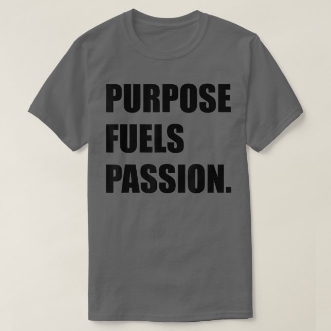 Camiseta Inspiración de motivación de la PASIÓN DE COMBUSTI (Diseño del anverso)