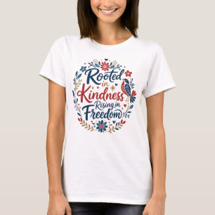 Camiseta Inspiración Floral Amabilidad Libertad