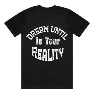 Camiseta Inspiración Motivacional Diseño de Citas para Soña