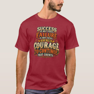 Camiseta Inspiracional Coraje para Seguir Cita Motivacional
