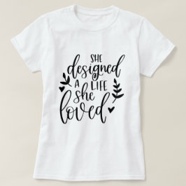 Camiseta Inspirada diseñó una vida que amaba botánica